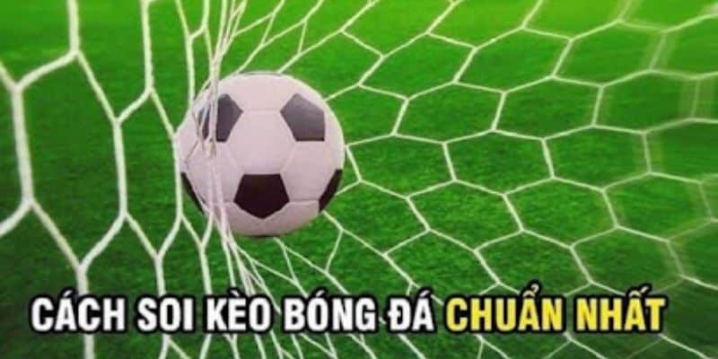 soi kèo bóng đá